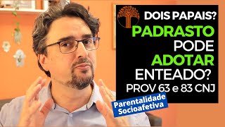 Parentalidade Socioafetiva  Provimento 63 e 83 CNJ na prática [upl. by Aratehs269]