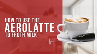 How To Use the AeroLatte To Froth Milk [upl. by Labinnah766]